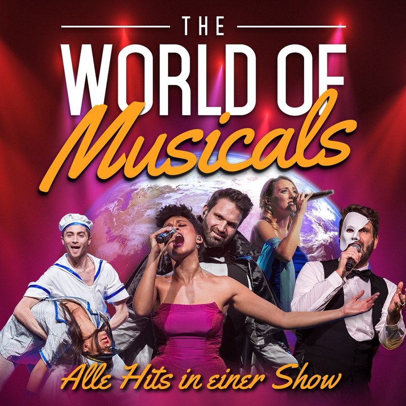 THE WORLD OF MUSICALS - The Very Best of Musicals