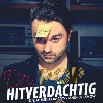 Dr. Pop - Hitverdächtig - Die Musik-Comedy-Stand-Up-Show