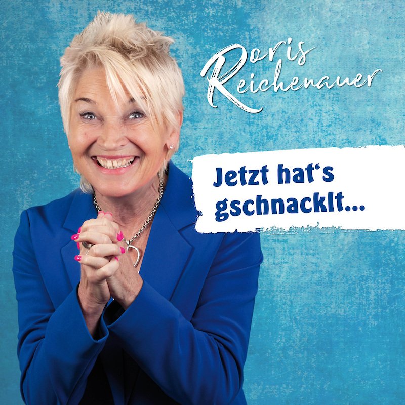 Doris Reichenauer - „Jetzt hat’s gschnacklt …“ - bekannt durch „Dui do on de Sell“