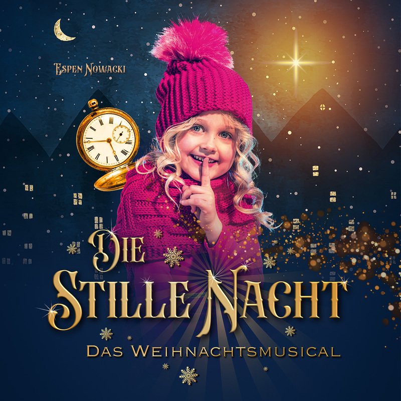 Die stille Nacht - Das Weihnachtsmusical