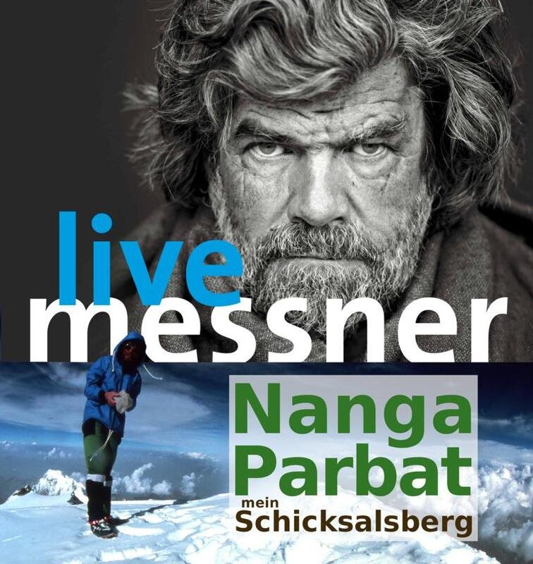 Reinhold Messner live "Nanga Parbat - mein Schicksalsberg"