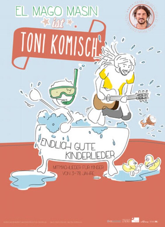 Mago Masin ist Toni Komisch "Endlich gute Kinderlieder"