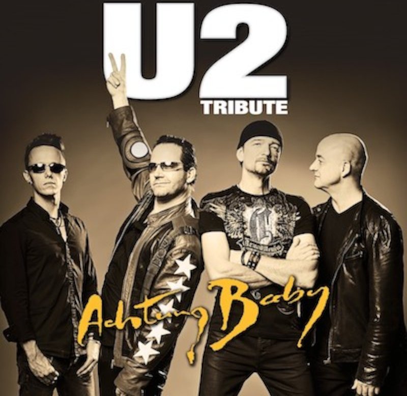 Achtung Baby - The ultimate Tribute to U2 - U2-Tributeshow