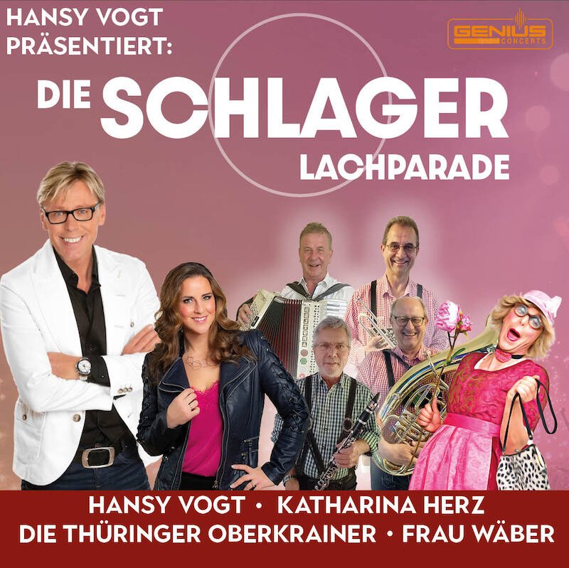 Hansy Vogt präsentiert: Die SCHLAGER LACHPARADE - Hansy Vogt präsentiert: Die SCHLAGER LACHPARADE 2024