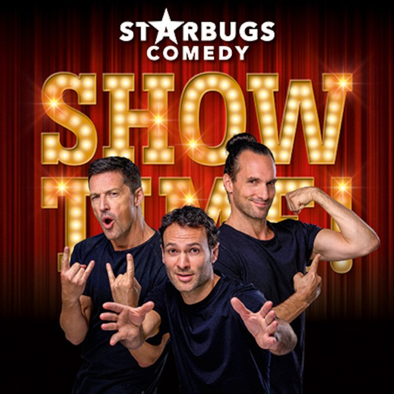 STARBUGS COMEDY - Showtime - Neues Programm