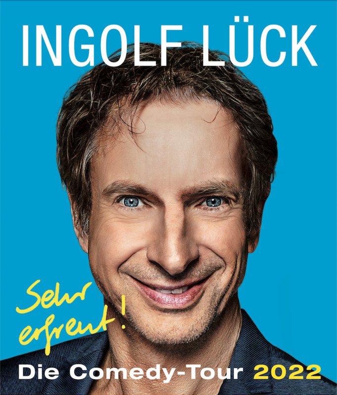 Ingolf Lück - Sehr erfreut! - Sehr erfreut! Die Comedy-Tour