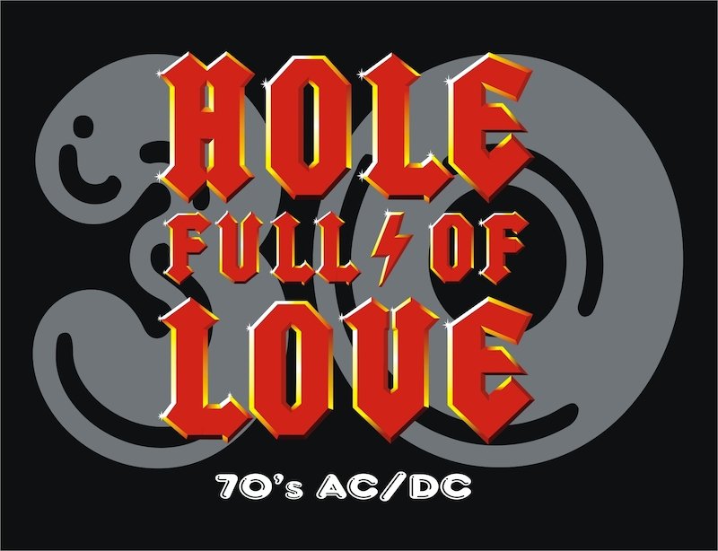 HOLE FULL OF LOVE - 70s AC/DC