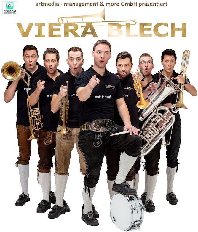 VIERA BLECH – Blasmusik Sensation aus Tirol - support act: n.n.B.