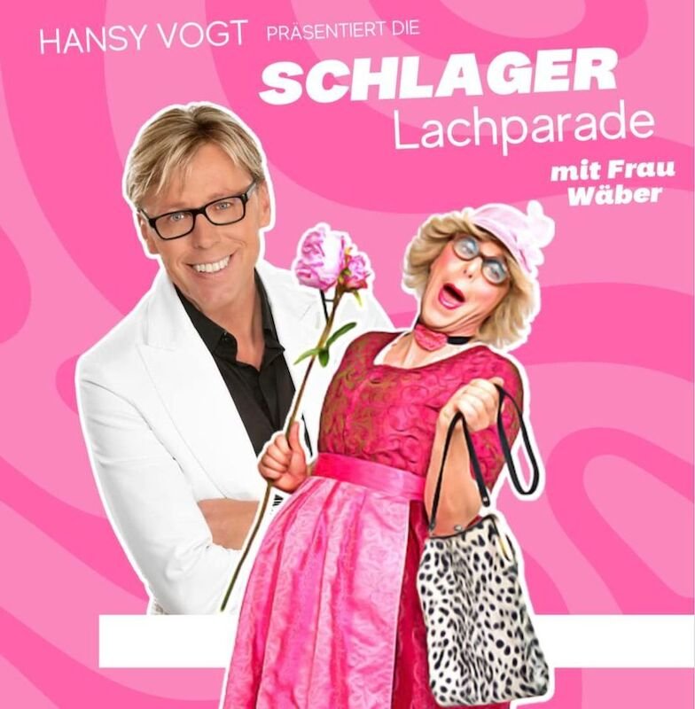 Hansy Vogt präsentiert: Die SCHLAGER LACHPARADE 2024