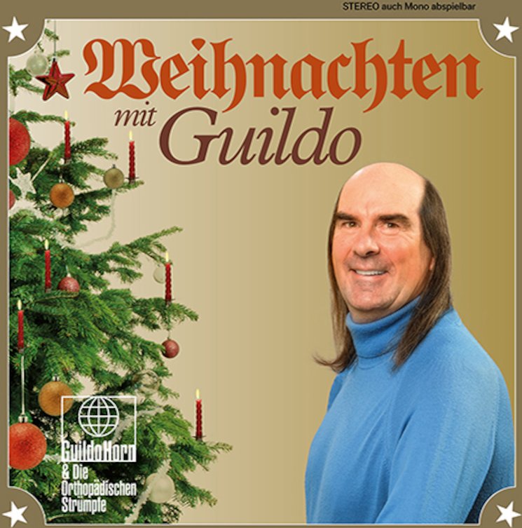 Guildo Horn & Die Orthopädischen Strümpfe - Weihnachten mit Guildo