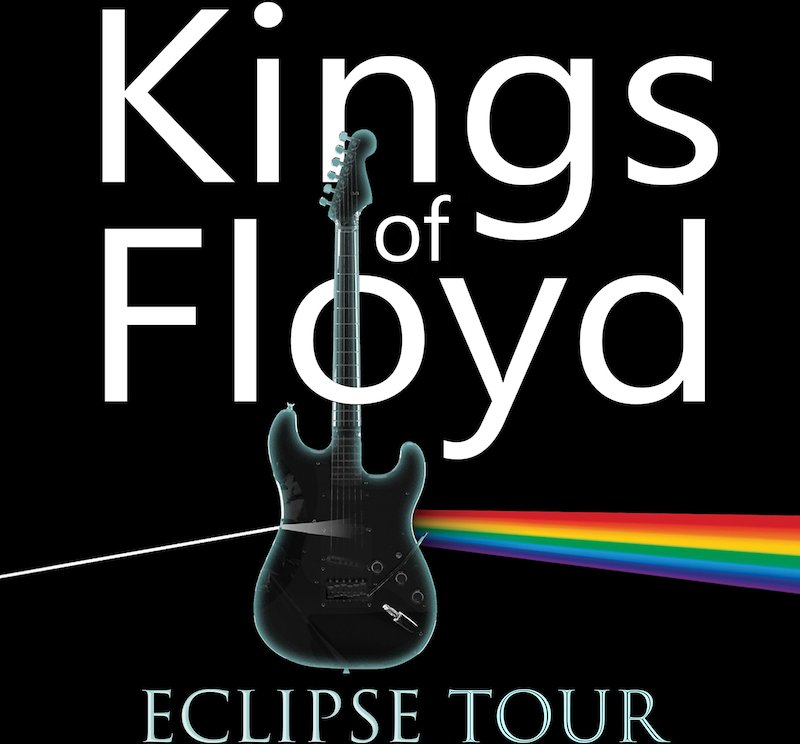 Kings Of Floyd - "Kings Of Floyd - Eclipse Tour"