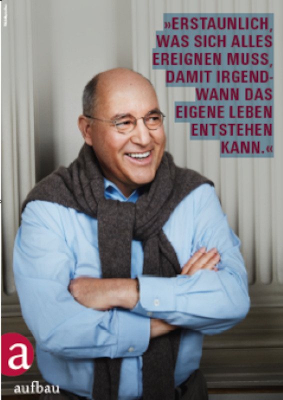 Gregor Gysi "Ein Leben ist zu wenig"