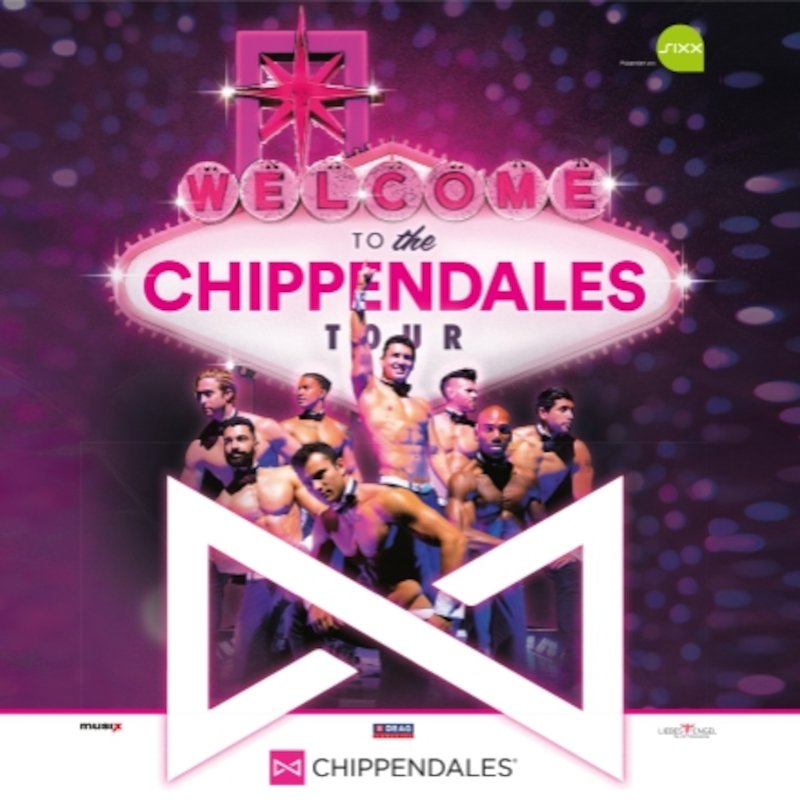 CHIPPENDALES - Welcome to Chippendales Tour 2024