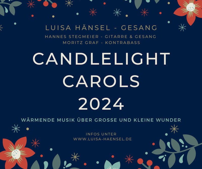 Candlelight Carols - Konzert bei Kerzenschein