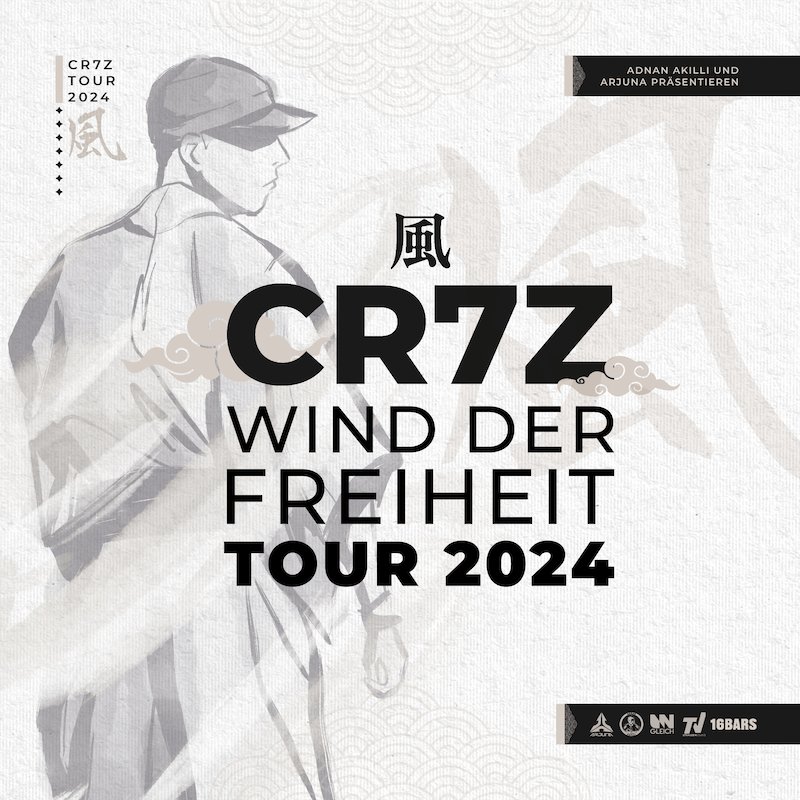 CR7Z - „Wind der Freiheit Tour 2024“