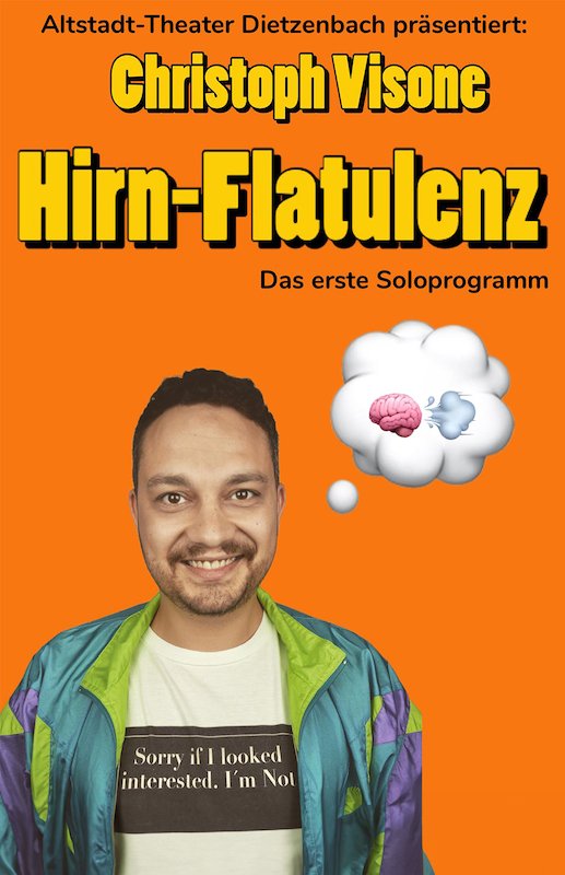 Christoph Visone: Hirn-Flatulenz