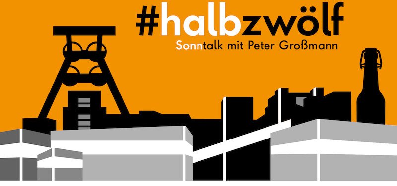 #halbzwölf - Sonntalk mit Peter Großmann