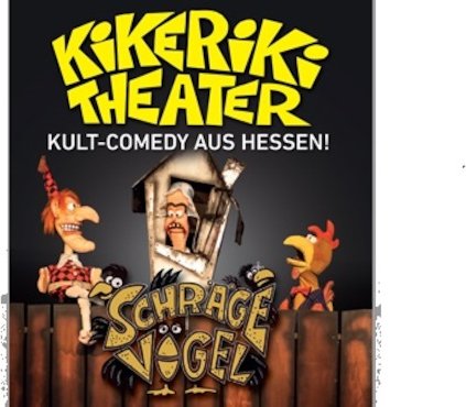 Kikeriki Theater - Schräge Vögel