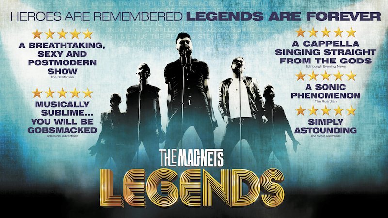 The MAGNETS - LEGENDS – Die neue Show!