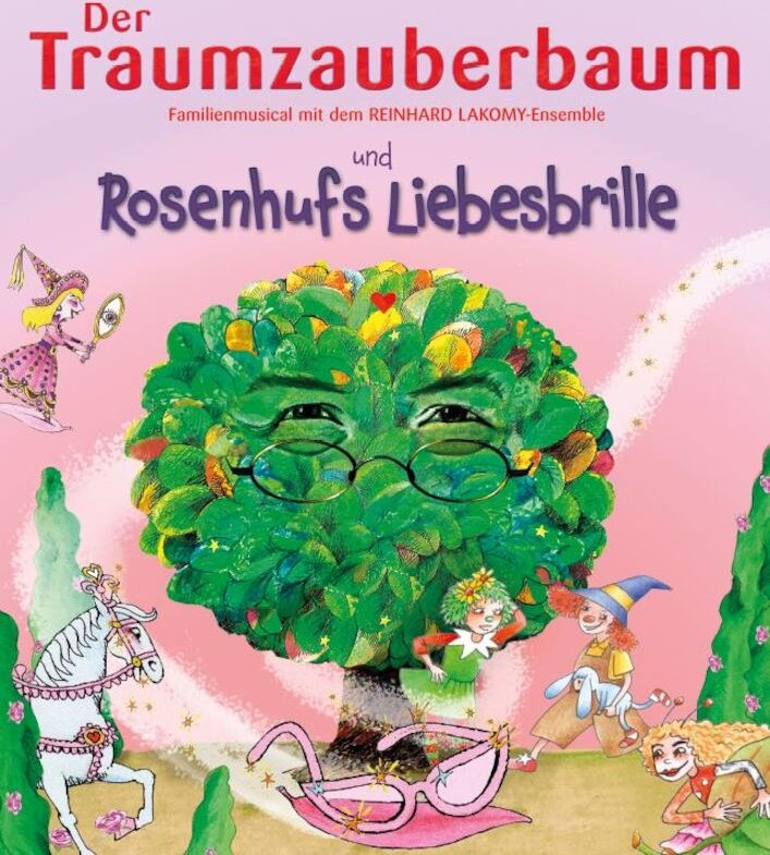 Der Traumzauberbaum - „Rosenhufs Liebesbrille“