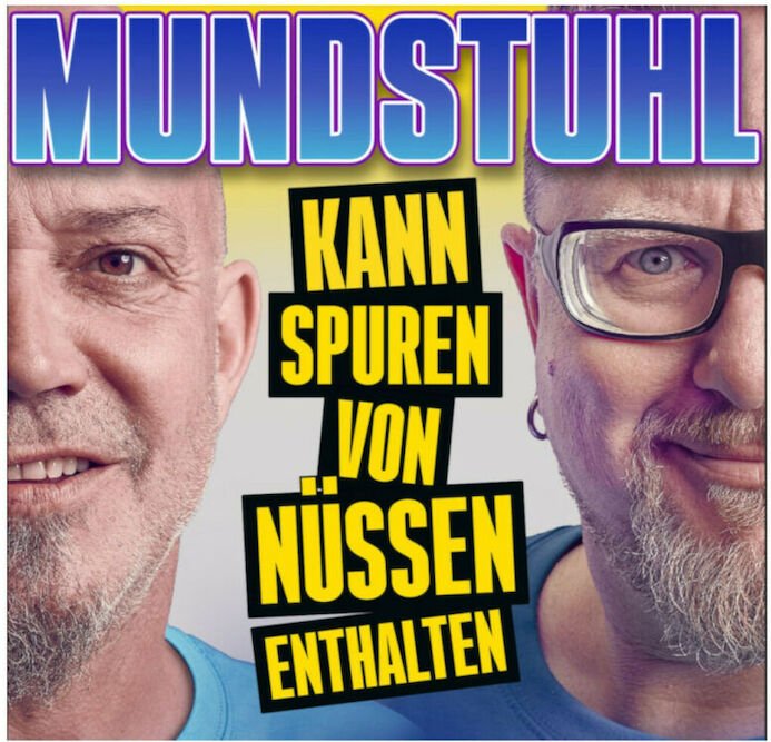 MUNDSTUHL - „Kann Spuren von Nüssen enthalten!“