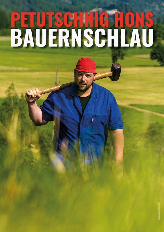 Petutschnig Hons aus Schlatzing - Bauernschlau