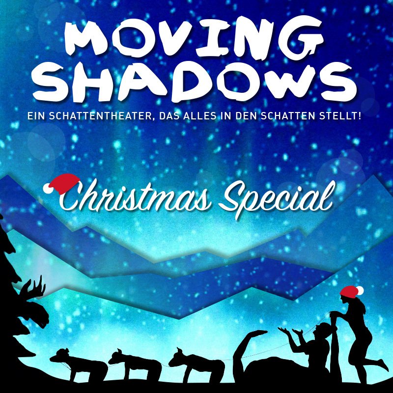 MOVING SHADOWS - Stellt alles in den Schatten! - Christmas Special