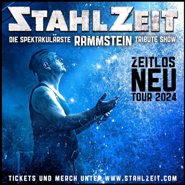 Stahlzeit - ZEITLOS NEU - Tour 2024