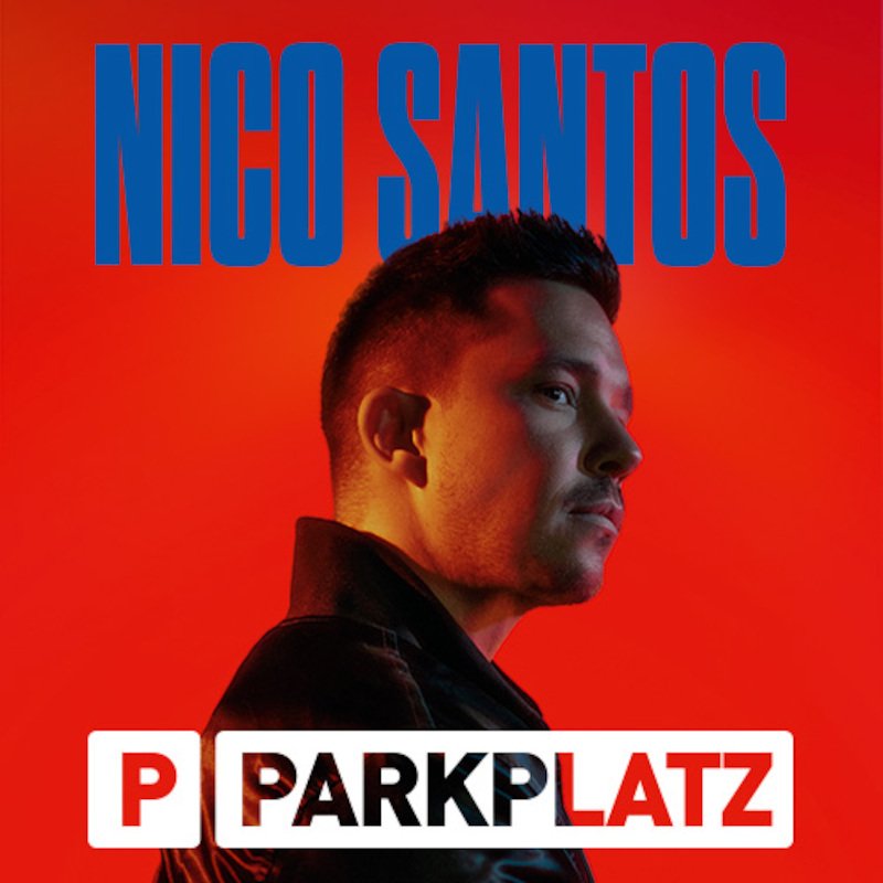 NICO SANTOS - Summer Open Airs 2024 - PARKTICKET