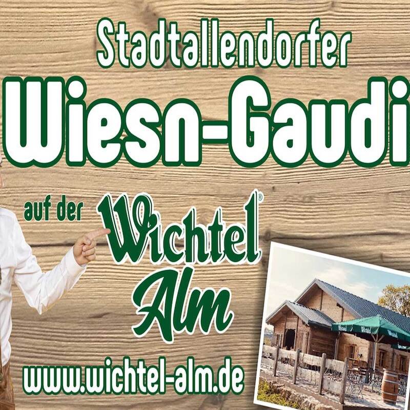 II. Stadtallendorfer Wiesn-Gaudi auf der Wichtel Alm - 3. Wiesn-Gaudi-Nacht mit Münchner Zwietracht