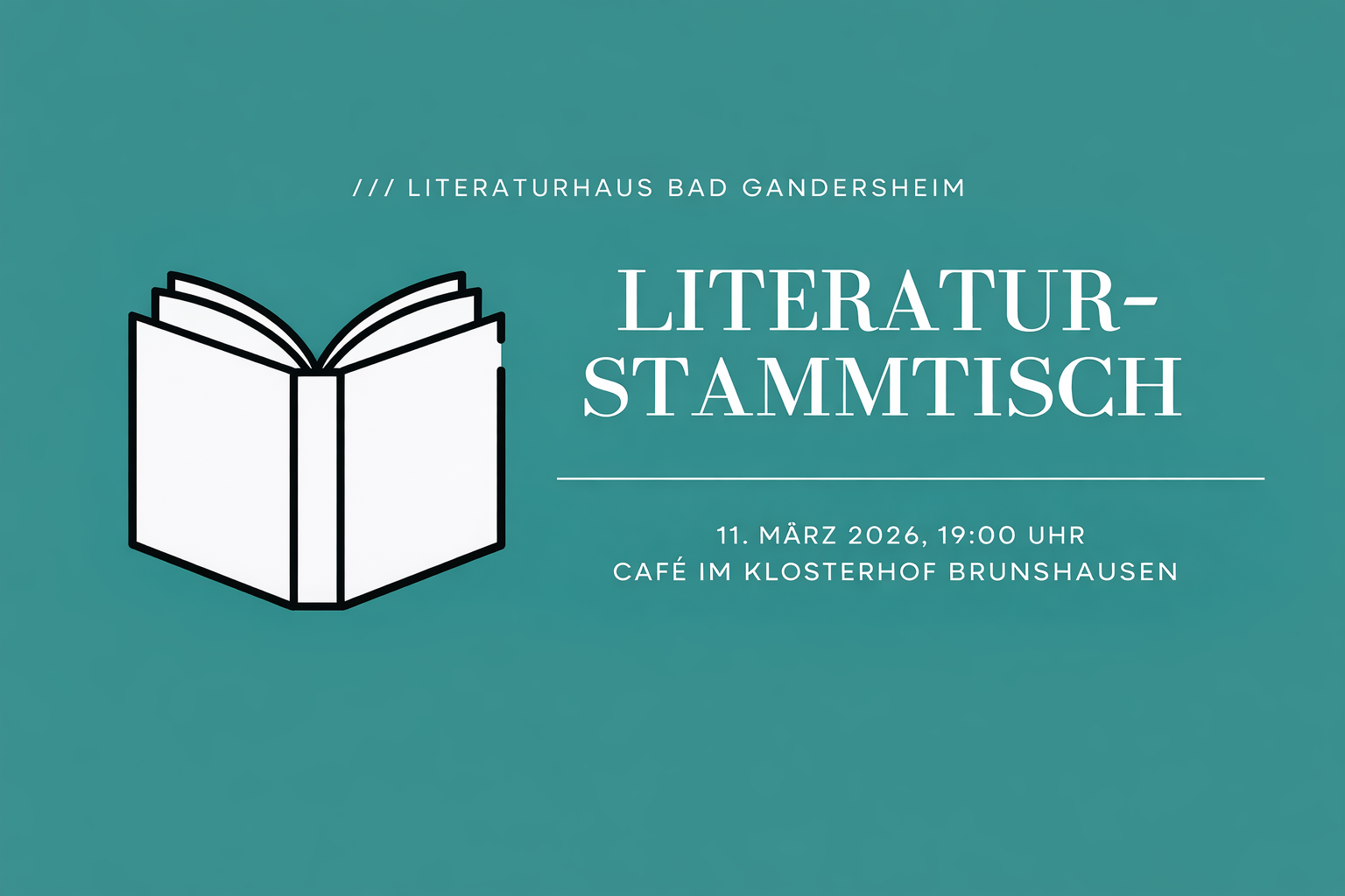 Literaturhaus Bad Gandersheim: Literaturstammtisch