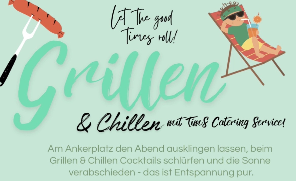 Grillen und Chillen