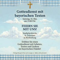 Gottesdienst mit bayerischen Texten
